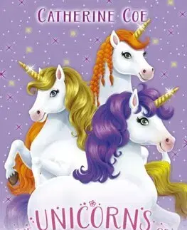 Pre dievčatá Unicorns of Sparkle Valley: Moon Magic - Catherine Coe
