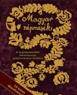 Rozprávky Magyar népmesék - 10 kötet díszdobozban - A legnépszerűbb mesesorozat gyűjteményes kiadása
