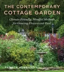 Záhrada - Ostatné The Contemporary Cottage Garden - Pamela Hubbard,Rob Cardillo