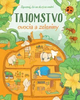 Príroda Tajomstvo ovocia a zeleniny