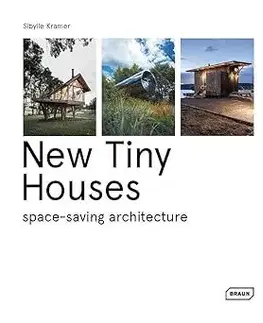 Architektúra New Tiny Houses - Sibylle Kramer