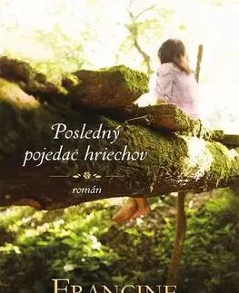 Historické romány Posledný pojedač hriechov - Francine Rivers
