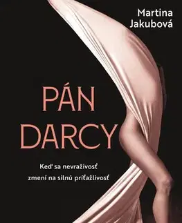 Romantická beletria Pán Darcy - Martina Jakubová
