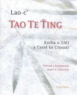 Východné náboženstvá Tao Te Ťing - Tao Lao Ce