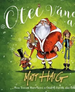 Pre deti a mládež - ostatné OneHotBook Otec Vánoce a já