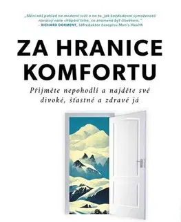 Rozvoj osobnosti Za hranice komfortu - Michael Easter,Eva Motýlová