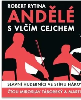 História - ostatné Radioservis Andělé s vlčím cejchem - Audiokniha CD