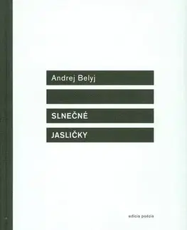 Svetová poézia Slnečné jasličky - Andrej Belyj
