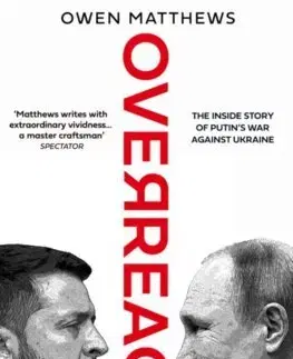 Moderné dejiny Overreach - Owen Matthews