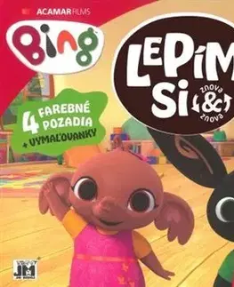 Nalepovačky, vystrihovačky, skladačky Bing - Lepím si znova