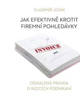 Ekonómia, manažment, marketing Meriglobe Advisory House Jak efektivně krotit firemní pohledávky