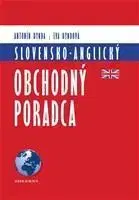 Obchodná a profesná angličtina Slovensko-anglický obchodný poradca - Antonín Dynda,Eva Dyndová