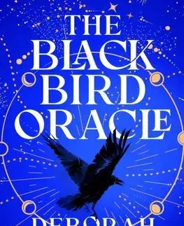 Sci-fi a fantasy The Black Bird Oracle - Deborah Harkness