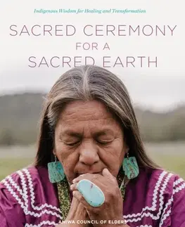 Ezoterika Sacred Ceremony for a Sacred Earth - Council of Elders