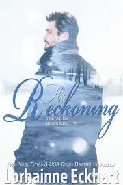 Romantická beletria The Reckoning (A Wilde Brothers Christmas) - Eckhart Lorhainne