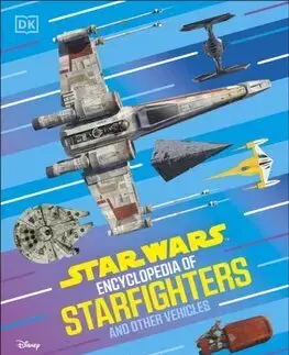 Encyklopédie pre deti a mládež - ostatné Star Wars Encyclopedia of Starfighters and Other Vehicles - Brandon Wainerdi