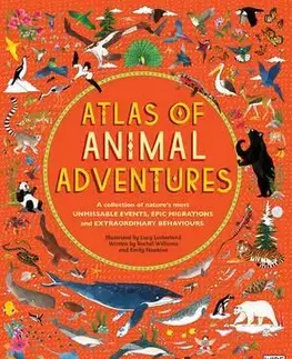 Geografia - ostatné Atlas of Animal Adventures - Kolektív autorov,Lucy Letherland