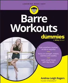 Zdravie, životný štýl - ostatné Barre Workouts For Dummies - Andrea Leigh Rogers