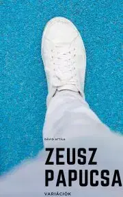 Ezoterika - ostatné Zeusz papucsa - Dávid Attila