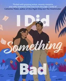 Romantická beletria I Did Something Bad - Pyae Moe Thet War