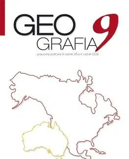 Učebnice pre ZŠ - ostatné Geografia pre 9. ročník ZŠ a 4 GOŠ - Pracovný zošit - Patrik Bubelíny