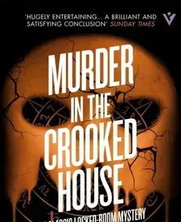 Detektívky, trilery, horory Murder in the Crooked House - Soji Shimada,Louise Heal Kawai