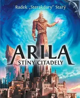 Fantasy, upíri Arila 3: Stíny Citadely - Radek Starý