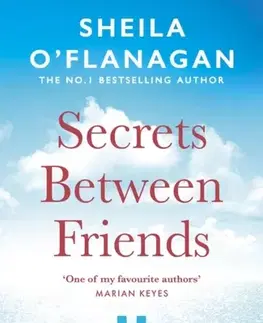 Beletria Secrets Between Friends - O'Flanagan Sheila