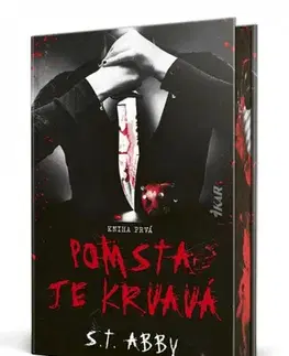 Detektívky, trilery, horory Pomsta je krvavá 1 - S.T. Abby,Anna Kompasová