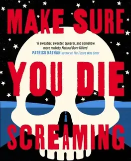 Beletria Make Sure You Die Screaming - Zee Carlstrom