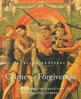 Cudzojazyčná literatúra Crime and Forgiveness - Adriano Prosperi