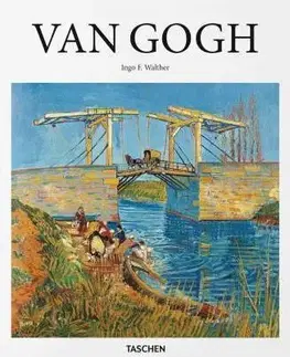 Biografie - ostatné Van Gogh - Ingo F. Walther