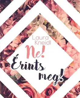 Young adults Ne! Érints meg! - Laura Kneidl