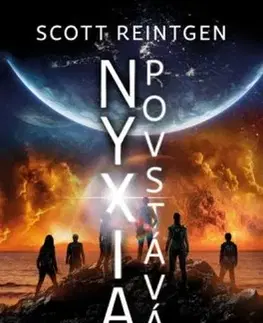 Sci-fi a fantasy Nyxia povstává - Scott Reintgen
