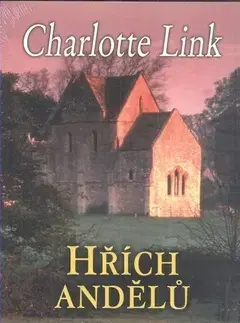 Ezoterika - ostatné Hřích andělů - Charlotte Link