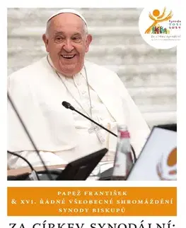 Kresťanstvo Za církev synodální: společenství, spoluúčast, poslání - Pápež František