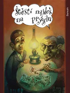 Humor a satira Štěstí najdeš na prýglu - Miloš Mencler,Pavel Čech