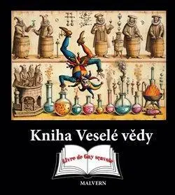 Umenie - ostatné Kniha Veselé vědy - Kolektív autorov