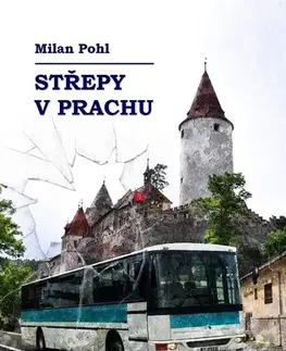Sci-fi a fantasy Střepy v prachu - Milan Pohl