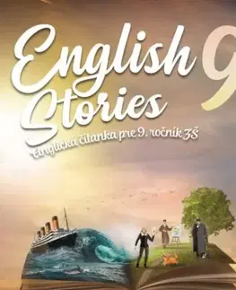 Učebnice a príručky English Stories - anglická čítanka pre 9. ročník - Denisa Kováčová