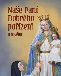 Kresťanstvo Naše Paní Dobrého pořízení a novéna