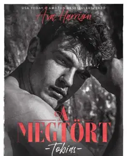 Romantická beletria A megtört - Tobias - Ava Harrison