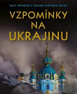 Romantická beletria Vzpomínky na Ukrajinu - Chrystyna Lucyk-Bergerová