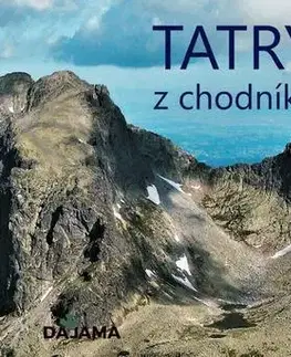 Cestopisy Tatry z chodníka - Jozef Gurník