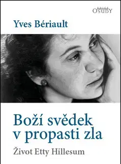 Kresťanstvo Boží svědek v propasti zla - Yves Bériault