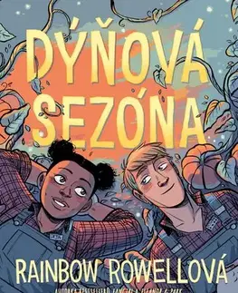 Pre deti a mládež - ostatné Dýňová sezóna - Rainbow Rowell