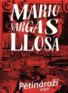 Svetová beletria Pětinároží - Mario Vargas Llosa