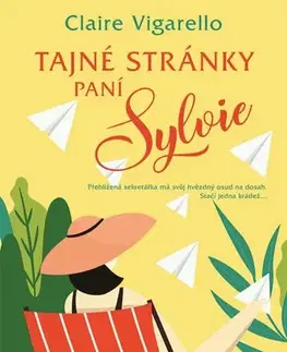 Svetová beletria Tajné stránky paní Sylvie - Claire Vigarello,Hana Davidová
