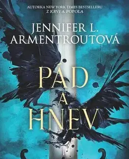 Sci-fi a fantasy Pád a hnev - Jennifer L. Armentrout