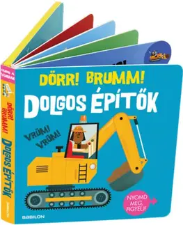 Rozprávky Hangzós könyvek - Dolgos építők - Dörr! Brumm!
